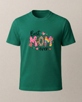 Best Mom Ever Baskılı T-Shirt