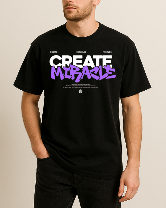 Create Miracle Baskılı T-Shirt
