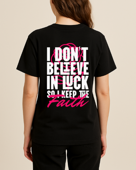 I Don't Believe Luck Baskılı T-Shirt - Görsel 6